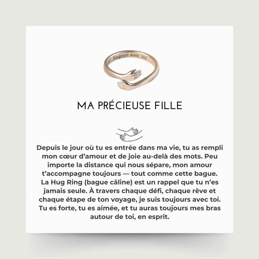 Ma précieuse fille - Bague câline