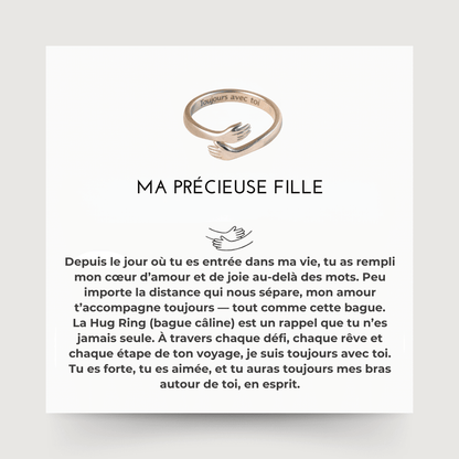 Ma précieuse fille - Bague câline